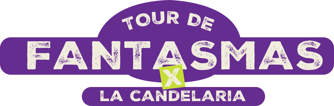 Tour de Fantasmas x La Candelaria